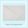 Mount for Paper Prints
