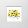 A digital mockup showing how a miniature print of Happy Days by Kathryn Callaghan will look presented in a 23cm mount. Happy Days features a golden yellow spray of daffodils.